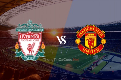 Trực tiếp bóng đá Liverpool vs Manchester United - 2h00 ngày 20/4/22